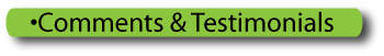 Comments and Testimonials